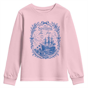 Spilling The Tea Since 1773 Boston Tea Party Youth Sweatshirt Funny Historical Toile Graphic American History Humor