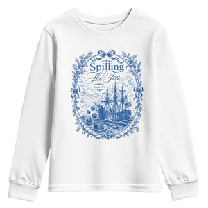 Spilling The Tea Since 1773 Boston Tea Party Youth Sweatshirt Funny Historical Toile Graphic American History Humor