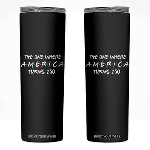 The One Where America Turns 250 Funny Sitcom Parody Skinny Tumbler Red White and Blue Dots Retro TV Show Semiquincentennial