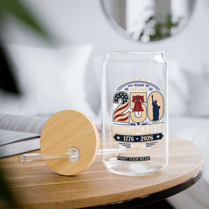250 Years of Freedom Liberty Bell and Statue of Liberty Graphic Glass Can 1776 2026 US Pride American Flag Graphic Emblem TS02 Print Your Wear