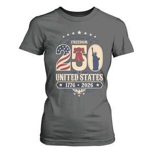250 Years of Freedom Liberty Bell and Statue of Liberty Graphic T Shirt For Women 1776 2026 US Pride American Flag Graphic Emblem