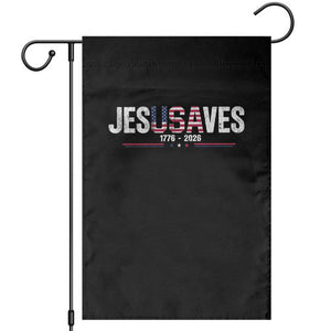 Jesus Saves USA Semiquincentennial 1776 2026 Garden Flag Patriotic Christian Faith USA 250 Years of Freedom TS02 Black Print Your Wear