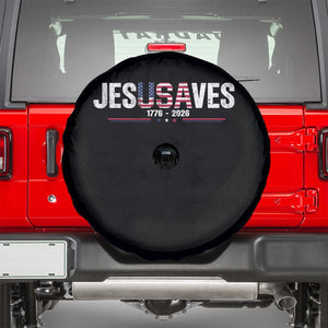 Jesus Saves USA Semiquincentennial 1776 2026 Spare Tire Cover Patriotic Christian Faith USA 250 Years of Freedom TS02 Black Print Your Wear