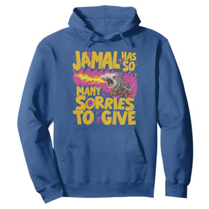 Jamal Has So Many Sorries To Give Hoodie Funny Fire Breathing Hammerhead Shark Gamer