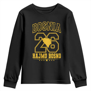 Lets Go Bosnia 2026 Hajmo Bosno Vintage Varsity Sports Style Youth Sweatshirt Bosnia Herzegovina Map Soccer Lover Football Fan TS02 Black Print Your Wear