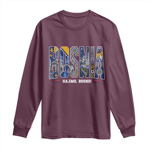 Lets Go Bosnia Heritage Hajmo Bosno Cultural Mosaic Pattern Long Sleeve Shirt Bosnia Herzegovina Map Soccer Lover Football Fan TS02 Maroon Print Your Wear