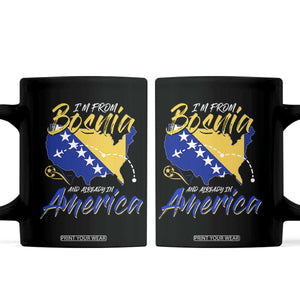 From Bosnia and Already in America Coffee Mug Bosnian Soccer Fan Travel Bosnia Herzegovina Pride
