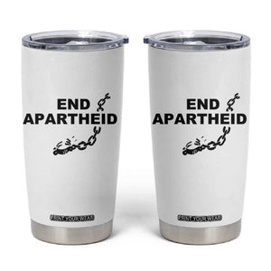 End Apartheid Human Rights Tumbler Cup Broken Chain Social Justice Activist