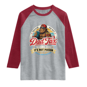 Funny Dad Tax Certified Dad Duty Bigfoot Raglan Shirt Vintage Sasquatch Official Snack Inspector
