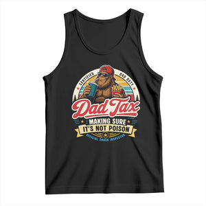 Funny Dad Tax Certified Dad Duty Bigfoot Tank Top Vintage Sasquatch Official Snack Inspector