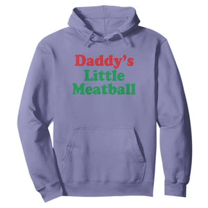 Daddy's Little Meatball Hoodie Funny Italian Family Baby Humor TS02 Violet Print Your Wear