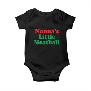 Nonna's Little Meatball Baby Onesie Funny Italian Family Baby Humor TS02 Black Print Your Wear