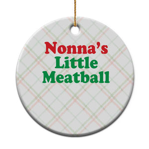 Nonna's Little Meatball Ceramic Ornament Funny Italian Family Baby Humor TS02 1pc Christmas Plaid Print Your Wear
