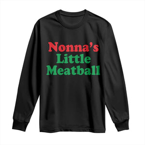 Nonna's Little Meatball Long Sleeve Shirt Funny Italian Family Baby Humor TS02 Black Print Your Wear