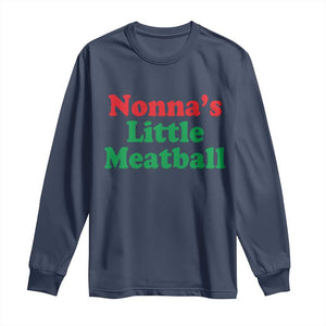 Nonna's Little Meatball Long Sleeve Shirt Funny Italian Family Baby Humor TS02 Navy Print Your Wear