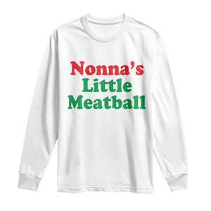Nonna's Little Meatball Long Sleeve Shirt Funny Italian Family Baby Humor TS02 White Print Your Wear