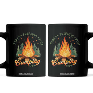 Fires Friends Fun Camping Crew Coffee Mug Cozy Campfire Adventure Outdoor Lovers TS02 Black Print Your Wear