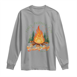Fires Friends Fun Camping Crew Long Sleeve Shirt Cozy Campfire Adventure Outdoor Lovers TS02 Sport Gray Print Your Wear
