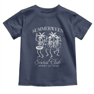 Summerween Social Club Toddler T Shirt Spooky All Year Skeleton Summer Halloween Beach Party TS02 Navy Print Your Wear