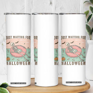 Spooky Summer Skeleton Skinny Tumbler Just Waiting For Halloween Summer Pool Party TS02 Print Your Wear