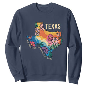 Texas Floral Boho Sweatshirt For the Love of the Texas Hill Country Southern Pride TS02 Navy Print Your Wear