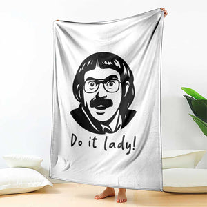 Funny Do It Lady Throw Blanket Mustache Guy Meme Parody TS02 Print Your Wear