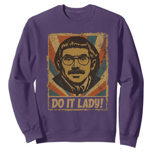 Funny Do It Lady Vintage Sweatshirt Retro 70s Mustache Guy Meme Parody TS02 Purple Print Your Wear