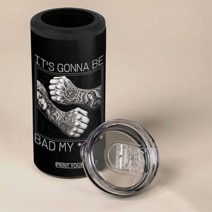 Its Gonna Be Bad Slang Quote 4 in 1 Can Cooler Tumbler Distressed Fighting Fists West Coast Tattoo Graphic TS02 Print Your Wear