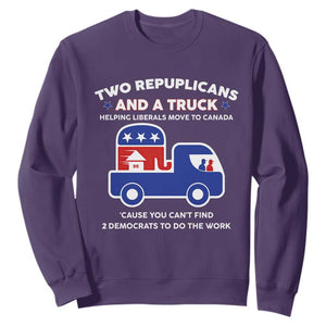 Two Republicans And A Truck Helping Liberals Move To Canada Sweatshirt Funny Elephant Red White and Blue Sarcastic Political