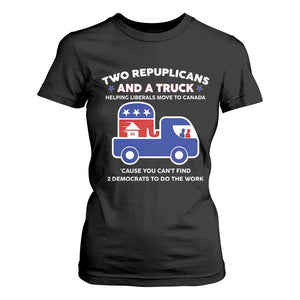 Two Republicans And A Truck Helping Liberals Move To Canada T Shirt For Women Funny Elephant Red White and Blue Sarcastic Political