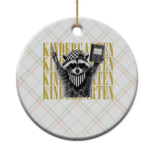 Cool Kindergarten Raccoon Back to School Ceramic Ornament First Day of School Funny Kids Gift