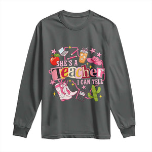 She is a Teacher I Can Tell School Aesthetic Long Sleeve Shirt Retro Groovy Western Cowgirl Texas