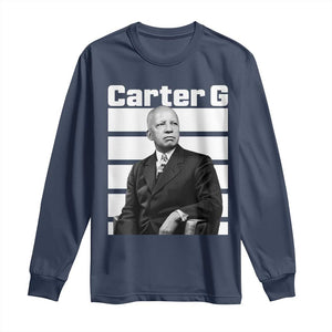 Inspiring Father of Black History Icon Portrait Long Sleeve Shirt Carter G Civil Rights Legacy Supporter