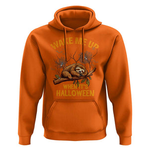 Halloween Sloth Hoodie Wake Me Up When It's Halloween Spooky Season Trick Or Treat TS02 Orange Print Your Wear