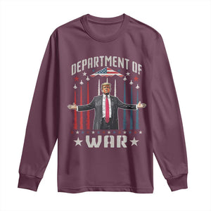 Department of War Est 2025 Long Sleeve Shirt Trump Patriotic Political B2 Spirit Operation Midnight Hammer TS02 Maroon Print Your Wear