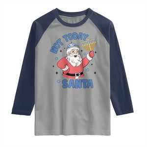 Santa Hanukkah Raglan Shirt Not Today Santa Chanukah Jewish Festival Jew TS02 Sport Gray Navy Print Your Wear