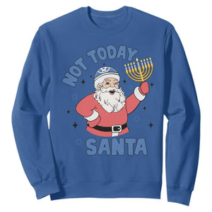 Santa Hanukkah Sweatshirt Not Today Santa Chanukah Jewish Festival Jew Hanukkah TS02 Royal Blue Printyourwear