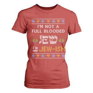 Funny Jewish T Shirt For Women I'm Not Full Blooded Jew I'm Jewish Chanukah Ugly Sweater Hanukkah TS02 Red Print Your Wear