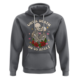 Valentine Couple Hoodie Skeleton Until Death Do Us Apart TS02 Charcoal Printyourwear