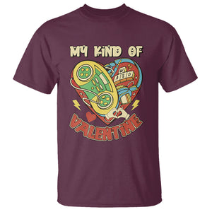 Gamer Valentines Day T Shirt My Kind Of Valentine Gaming Game Lover TS02 Maroon Printyourwear