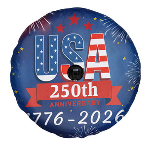 USA 250th Anniversary 1776 2026 Fireworks Spare Tire Cover Red White Blue 250 Years of Freedom Celebration TS02 Print Your Wear