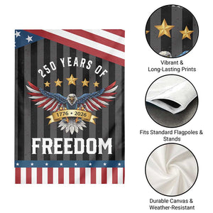 250 Years of Freedom 1776 2026 Patriotic Eagle Garden Flag USA 250th Anniversary Celebration TS02 Print Your Wear