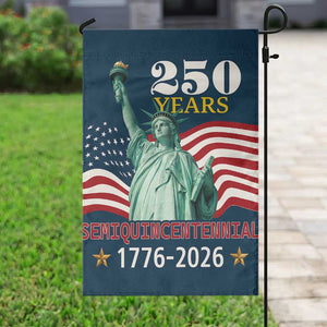 250 Years Semiquincentennial 1776 2026 Garden Flag Statue of Liberty Patriotic Celebration TS02 Print Your Wear
