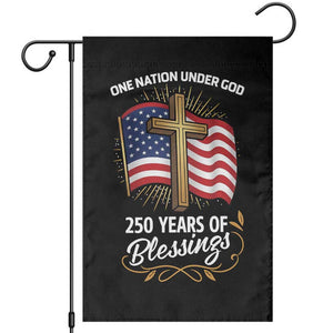 One Nation Under God USA 250th Anniversary Garden Flag 250 Years of Blessings 1776 2026 Patriotic Faith TS02 Multicolor Print Your Wear