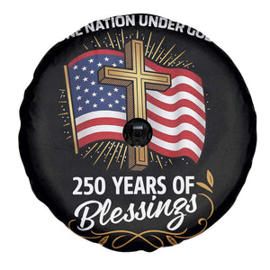 One Nation Under God USA 250th Anniversary Spare Tire Cover 250 Years of Blessings 1776 2026 Patriotic Faith TS02 Print Your Wear