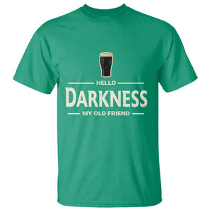 Hello Darkness My Old Friend Funny Stout Beer Lover T Shirt Craft Brew Fans TS02 Irish Green Print Your Wear