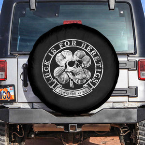 Lucky Is For Heretics Skull Shamrock Spare Tire Cover Proverbs 16:33 Christian St Patricks Day Statement TS02 No hole Black Print Your Wear