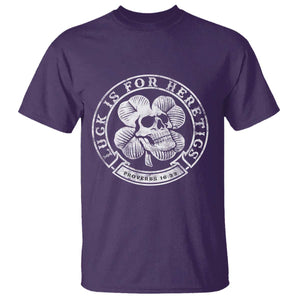 Lucky Is For Heretics Skull Shamrock T Shirt Proverbs 16:33 Christian St Patricks Day Statement TS02 Purple Print Your Wear