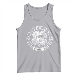 Lucky Is For Heretics Skull Shamrock Tank Top Proverbs 16:33 Christian St Patricks Day Statement TS02 Athletic Heather Print Your Wear