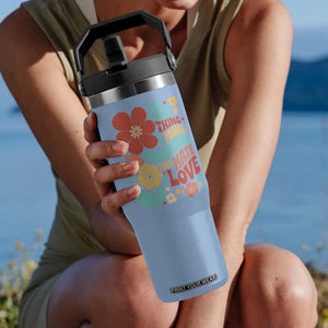The Only Thing More Powerful Than Hate Is Love Flip Straw Tumbler Retro Floral Boho Bunny Inspirational Statement TS02 One Size: 30 oz Light Blue Print Your Wear